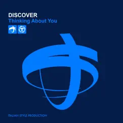 Thinkin' About You - EP by DiscoVer album reviews, ratings, credits