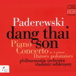 Paderewski: Piano Concerto / Danses polonaises by Dang Thai Son, Philharmonia Orchestra & Vladimir Ashkenazy album reviews, ratings, credits