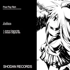 Anime - Single by Poor Pay Rich album reviews, ratings, credits