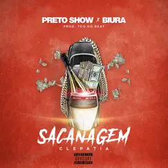 Sacanagem Clepatia - Single by Preto Show & Biura album reviews, ratings, credits