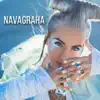 Navagraha - Single album lyrics, reviews, download