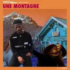 Une Montagne (feat. Fodjé Sissoko) Song Lyrics