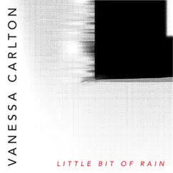 Little Bit of Rain - Single by Vanessa Carlton album reviews, ratings, credits