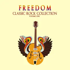 Freedom Classic: Rock Collection, Vol. 1 by Various Artists album reviews, ratings, credits