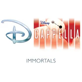 Immortals - Single by DCappella album download