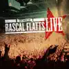 The Best of Rascal Flatts (Live) album lyrics, reviews, download
