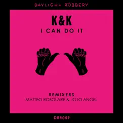 I Can Do It - Single by K & K album reviews, ratings, credits