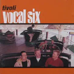 Tivoli by Vocal Six album reviews, ratings, credits