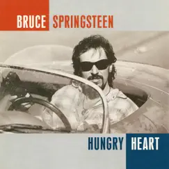 Hungry Heart - EP by Bruce Springsteen album reviews, ratings, credits