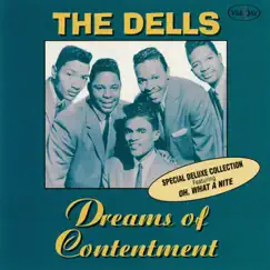 Dreams of Contentment (Special Deluxe Collection) by The Dells album reviews, ratings, credits