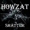 Shatter - EP album lyrics, reviews, download