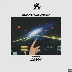What's the Move? (feat. Chvvpy) - Single by Youngg-Leo album reviews, ratings, credits