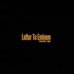 Letter to Eminem Song Lyrics