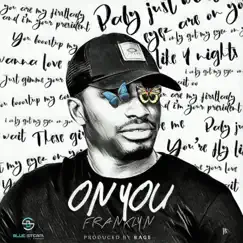 On You - Single by Franklyn album reviews, ratings, credits