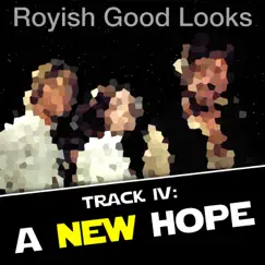 Track IV: A New Hope Song Lyrics