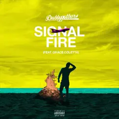 Signal Fire (feat. Grace Coletta) Song Lyrics