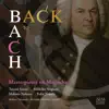 BACK to BACH Masterpieces on Marimba album lyrics, reviews, download