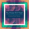 My Sheep Will Hear album lyrics, reviews, download