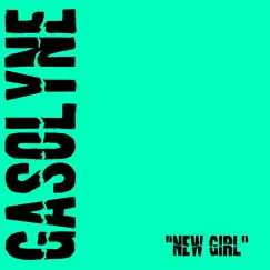 New Girl by Gasolyne album reviews, ratings, credits