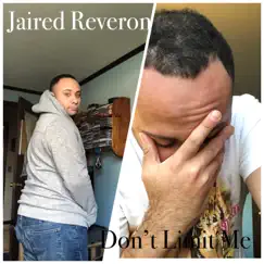 Don't Limit Me - Single by Jaired Reveron album reviews, ratings, credits