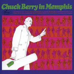 Chuck Berry In Memphis by Chuck Berry album reviews, ratings, credits
