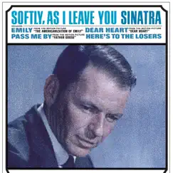 Softly, As I Leave You by Frank Sinatra album reviews, ratings, credits