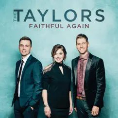 Faithful Again by The Taylors album reviews, ratings, credits
