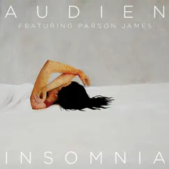 Insomnia (feat. Parson James) Song Lyrics