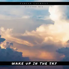 Wake up in the Sky Song Lyrics