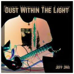 Dust Within the Light Song Lyrics