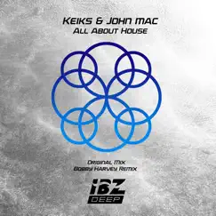 All About House - Single by John Mac & Keiks album reviews, ratings, credits