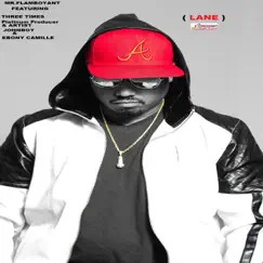 Lane (feat. John Boy & Ebony Camille) Song Lyrics