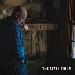 The State I'm In by Aubrey Beggs album reviews, ratings, credits