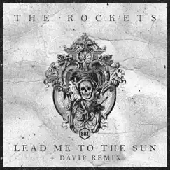 Веди Меня к Солнцу - EP by The Rockets album reviews, ratings, credits