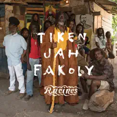 Racines by Tiken Jah Fakoly album reviews, ratings, credits