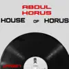 House of Horus - Single album lyrics, reviews, download