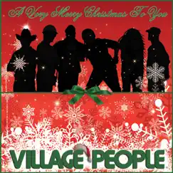 A Very Merry Christmas to You - Single by Village People album reviews, ratings, credits