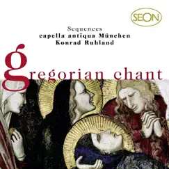 Gregorian Chant - Sequences by Capella Antiqua München & Konrad Ruhland album reviews, ratings, credits