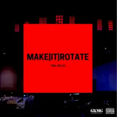 Make It Rotate Prod. - Single by Gullie Lamont album reviews, ratings, credits
