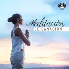 Meditación de Sanación Song Lyrics