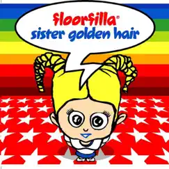Sister Golden Hair (Momomix Remix) - Single by Floorfilla album reviews, ratings, credits