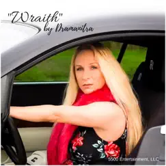 Wraith - Single by Dramanitra album reviews, ratings, credits