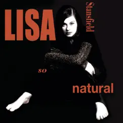 So Natural by Lisa Stansfield album reviews, ratings, credits