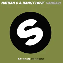 Vangazi - Single by Danny Dove & Nathan C album reviews, ratings, credits