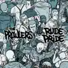 The Prowlers / Rude Pride - Split EP album lyrics, reviews, download