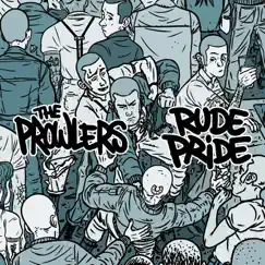 The Prowlers / Rude Pride - Split EP by The Prowlers & Rude Pride album reviews, ratings, credits