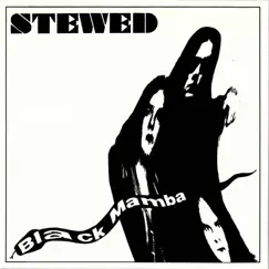 Black Mamba - Single by Stewed album reviews, ratings, credits