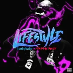 Lifestyle (feat. Trippie Redd) - Single by Hoodybaby album reviews, ratings, credits
