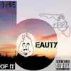 The Beauty of It - Single album lyrics, reviews, download