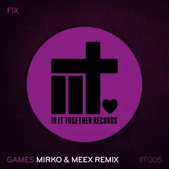 Download Games (Mirko & Meex Extended Remix) Fix MP3